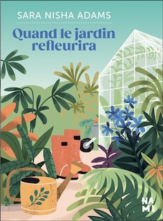 Front cover_Quand le jardin refleurira