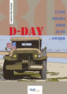 Front cover_D-Day : Utah, Omaha, Gold, Juno, Sword : carnet des plages