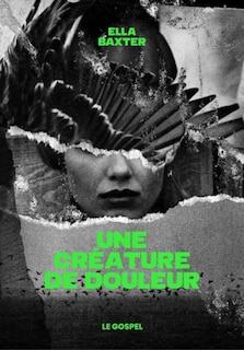 Front cover_Une créature de douleur