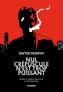 Front cover_Nul crépuscule n'est trop puissant