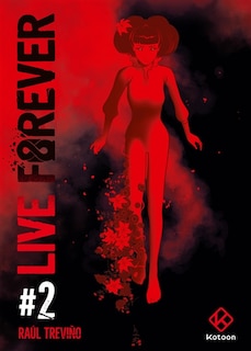 Front cover_Live Forever, Vol. 2