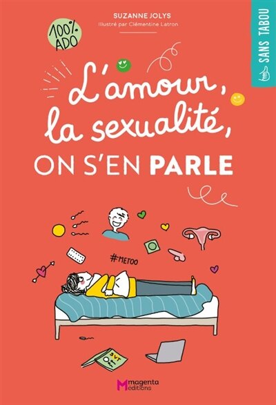 Front cover_L'amour, la sexualité, on s'en parle : 100 % ado