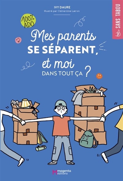 Front cover_Mes parents se séparent, et moi dans tout ça ?