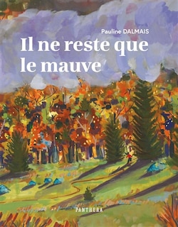 Front cover_Il ne reste que le mauve