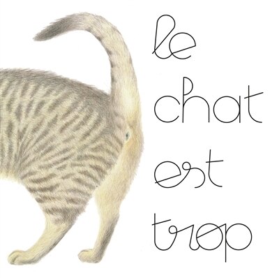 Front cover_Le chat est trop