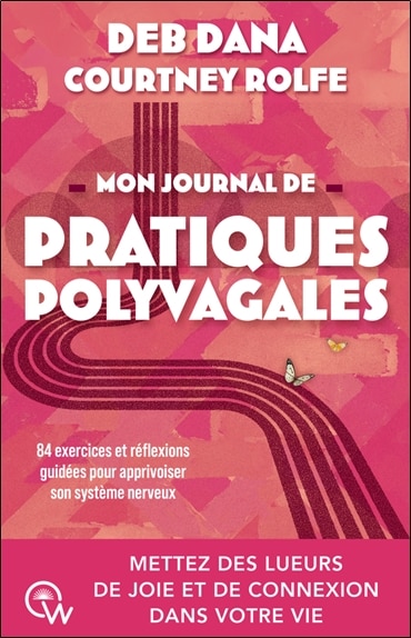 Front cover_Mon journal de pratiques polyvagales : mettez des lueurs de joie et de connexion dans votre vie : 84 exercices et réflexions guidées pour apprivoiser son système nerveux