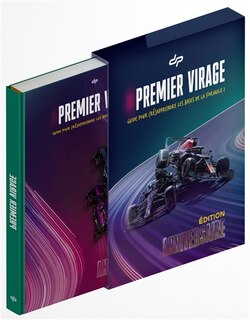 Front cover_Premier virage : guide pour (ré)apprendre les bases de la Formule 1