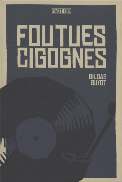 Front cover_Foutues cigognes