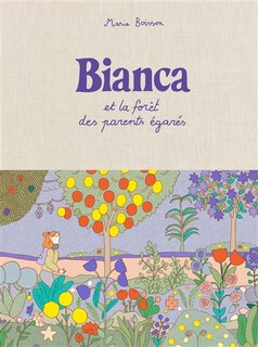 Front cover_Bianca et la forêt des parents égarés