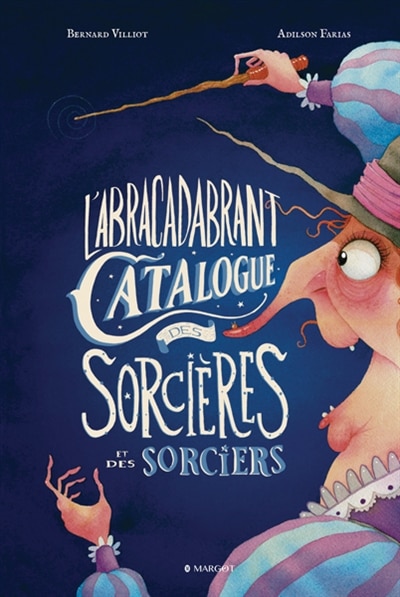 Front cover_L'ABRACADABRANT CATALOGUE DES SORCIEÈES ET DES SORCIERS