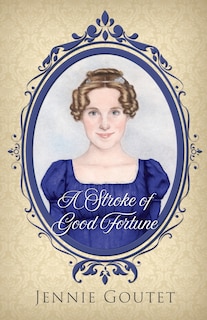 Front cover_A Stroke of Good Fortune