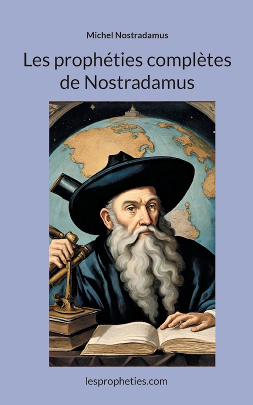 Front cover_Les prophéties complètes de Nostradamus