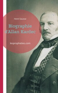Couverture_Biographie d'Allan Kardec