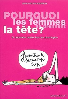 Front cover_Pourquoi les femmes se prennent la tête ?