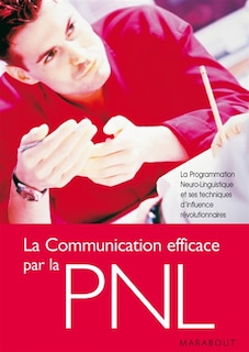 Front cover_La communication efficace par la PNL