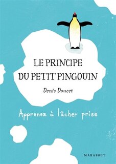 Couverture_Le principe du petit pingouin