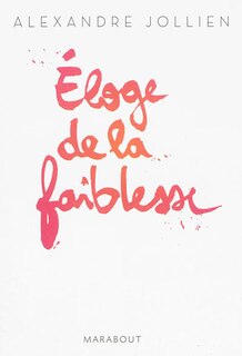 Front cover_Eloge de la faiblesse