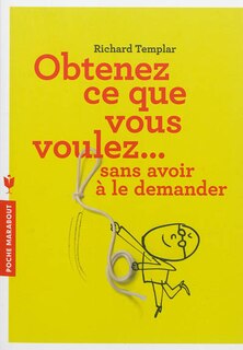 Couverture_Obtenez ce que vous voulez... sans avoir à le demander