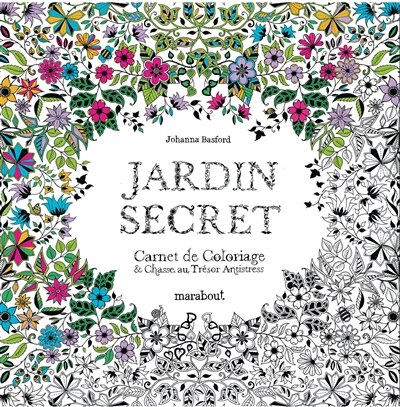Front cover_Jardin secret : carnet de coloriage & chasse au trésor antistress