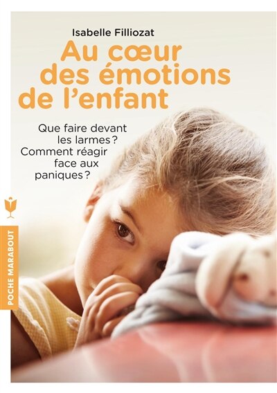 Couverture_Au coeur des émotions de l'enfant