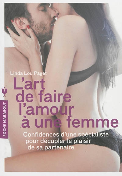 Couverture_ART DE FAIRE L'AMOUR À UNE FEMME (L'), N.É.