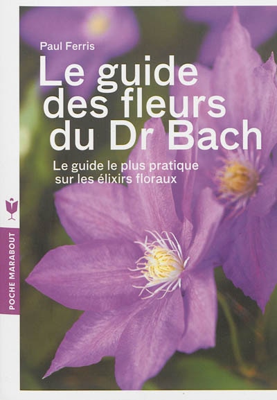 Couverture_Le guide des fleurs du docteur Bach