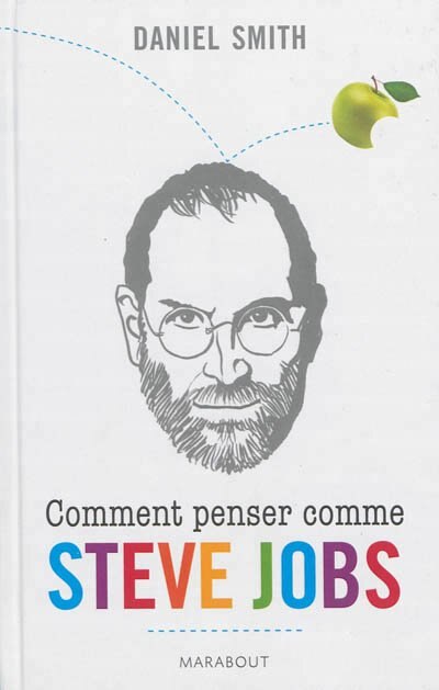Couverture_Comment penser comme Steve Jobs