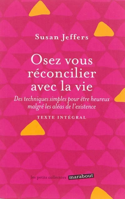 Front cover_Osez vous réconcilier avec la vie