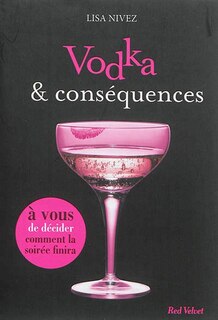 Front cover_Vodka et conséquence
