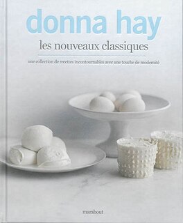 DONNA HAY : LES NOUVEAUX CLASSIQUES