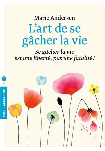 Front cover_L' art de se gâcher la vie