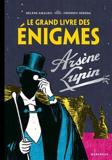 Front cover_Le grand livre des énigmes Arsène Lupin