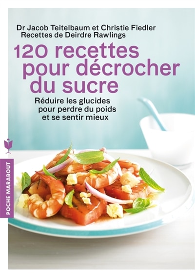 Front cover_120 recettes pour décrocher du sucre