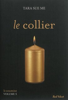 Couverture_Le collier   La soumise volume 5