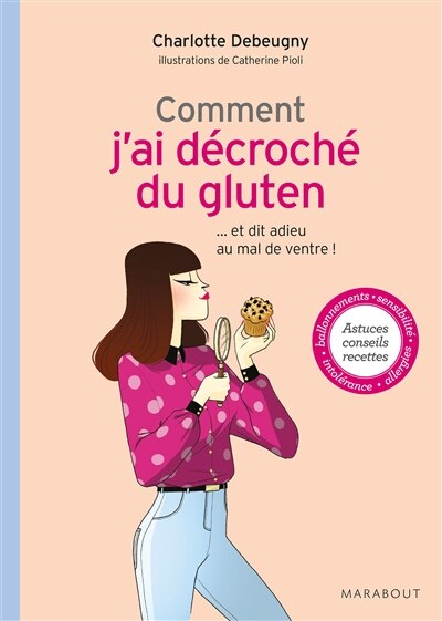 Front cover_Comment j'ai décroché du gluten