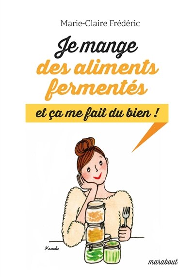 Front cover_Je mange des aliments fermentés et ça me fait du bien !