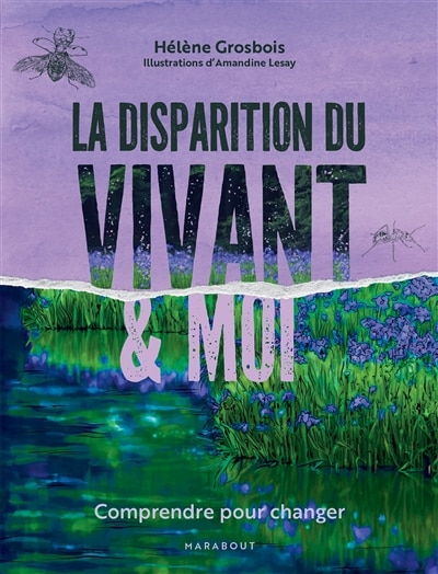 Couverture_La disparition du vivant & moi : comprendre pour changer