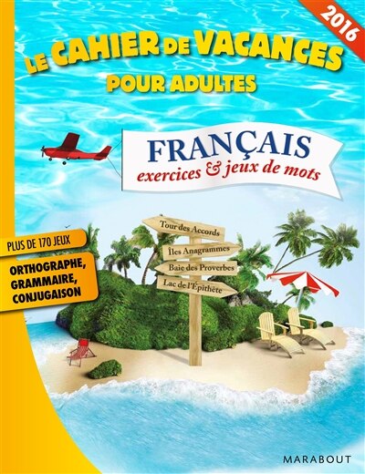 Front cover_Fran&ccedil;ais Cahier de vacances pour adulte