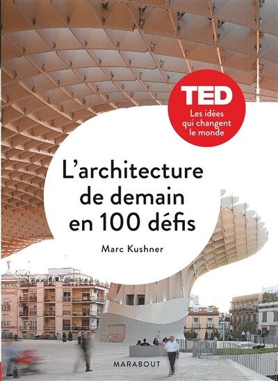 Couverture_L' architecture de demain en 100 défis