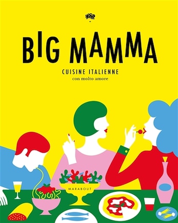 Big Mamma: cuisine italienne con molto amore