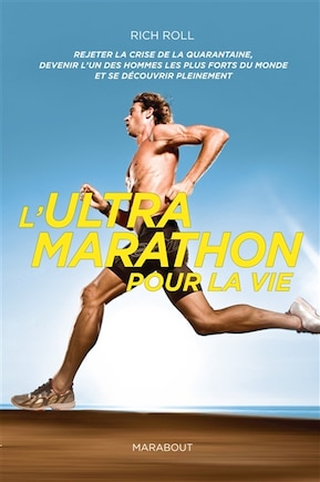 Ultra marathon pour la vie