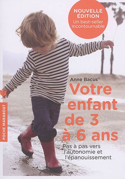 Front cover_Votre enfant de 3 à 6 ans : pas à pas vers l'autonomie et l'épanouissement