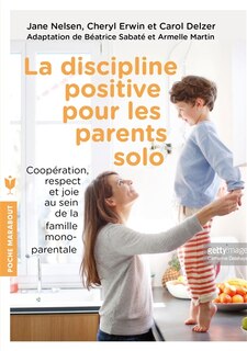 Couverture_La discipline positive pour les parents solo