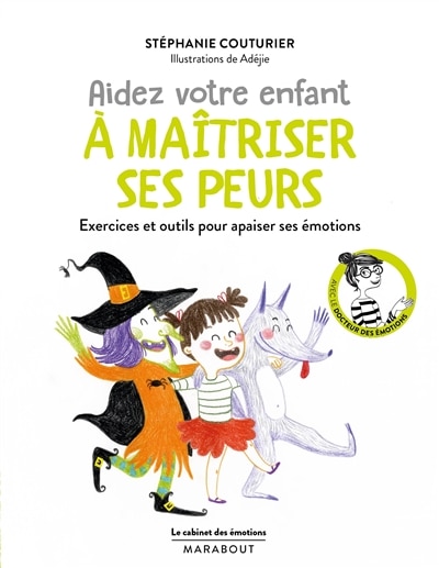 Couverture_Aidez votre enfant à maîtriser ses peurs