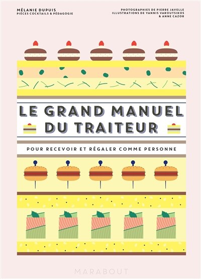 Le grand manuel du traiteur