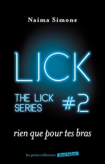 Couverture_Rien que pour tes bras the lick 2