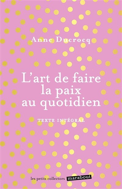 Front cover_L' art de faire la paix au quotidien
