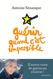 Couverture_Guérir quand c'est impossible