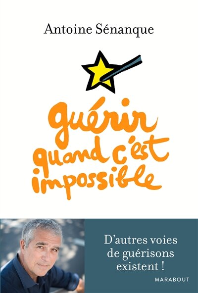 Couverture_Guérir quand c'est impossible