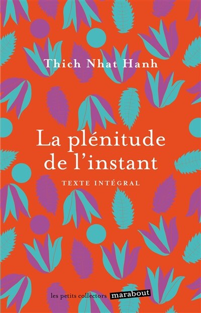 Couverture_La plénitude de l'instant : vivre en pleine conscience